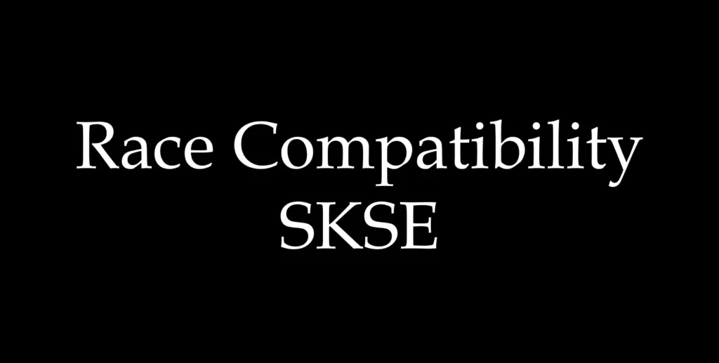 Race Compatibility SKSE (RCS)